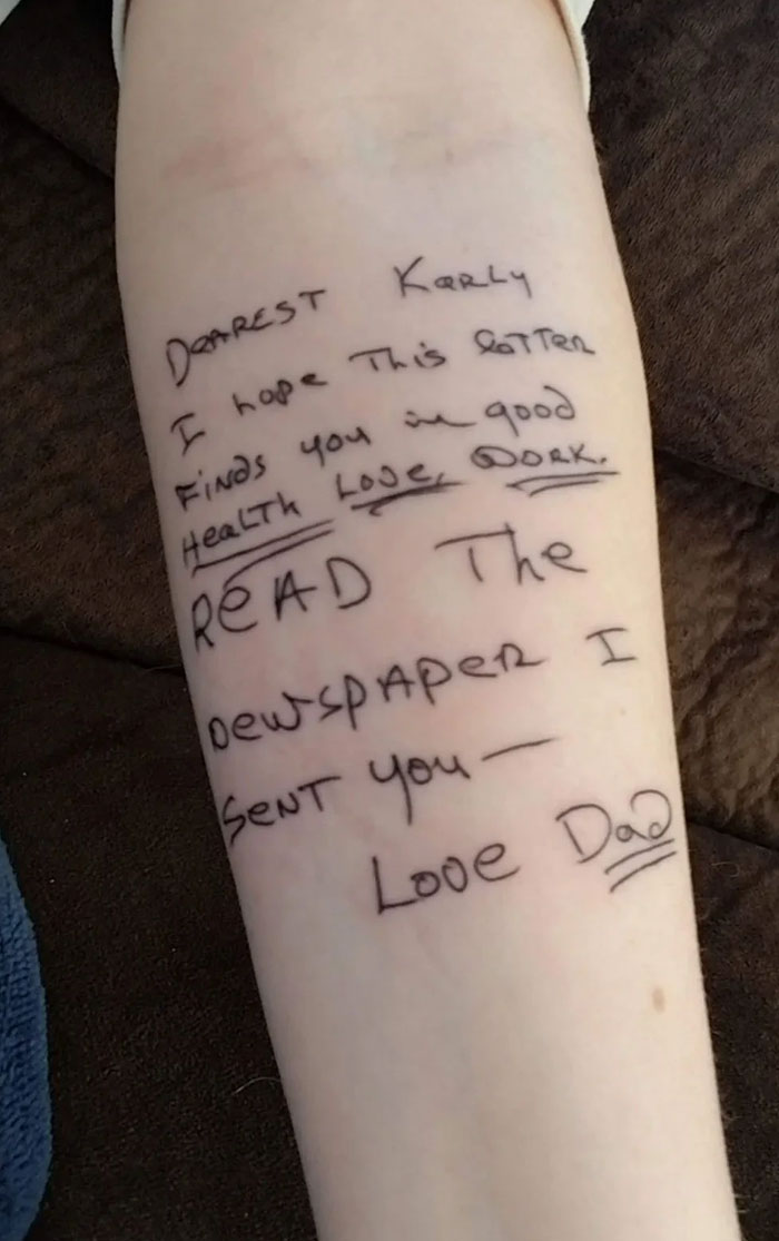 Forearm tattoo of handwritten letter from Dad to Kerly, a meaningful tattoo that meets the eye.