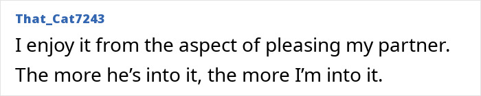 A media personality's bedroom confession: I enjoy it from the aspect of pleasing my partner for women.