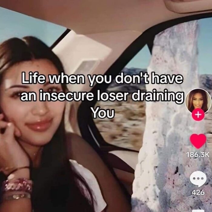 Cheerfully pessimistic meme about life without insecure losers draining energy