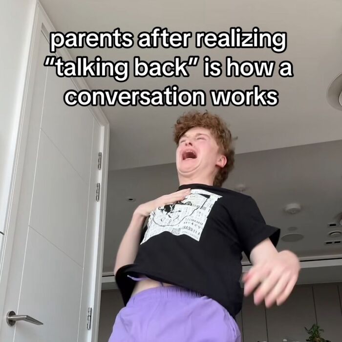 Cheerfully pessimistic meme about parents realizing talking back is normal conversation