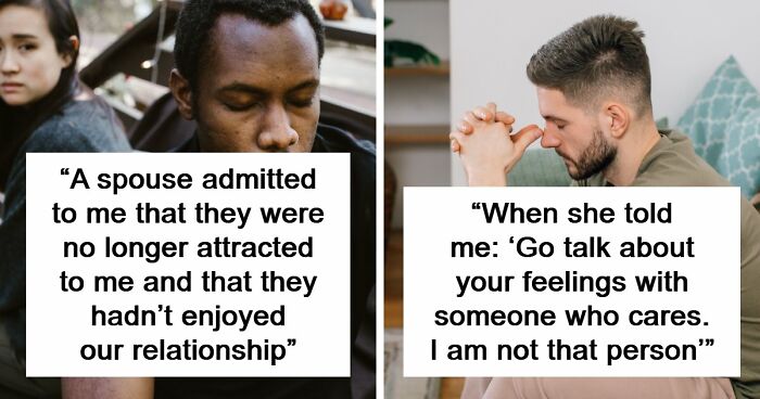 “She Was Cheating”: 65 Moments Men Realized Their Lives Would Never Be The Same
