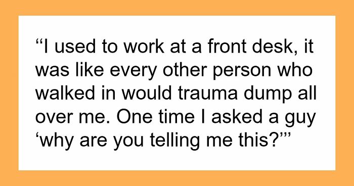Woman Shares 40 Moments Men Decided They Were Free Therapists