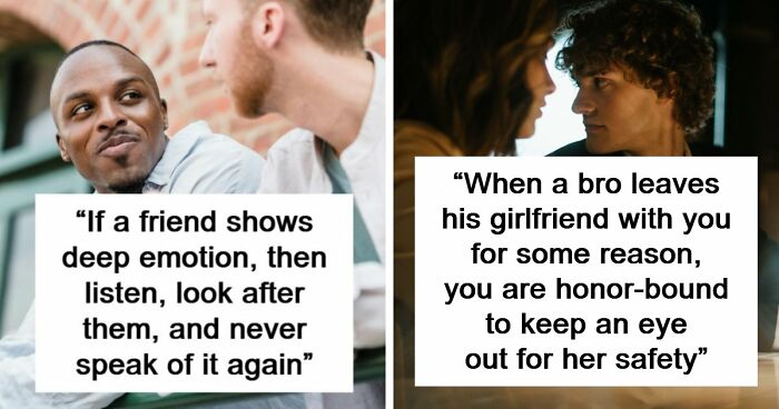 “The Ultimate Form Of Unspoken Loyalty”: 54 ‘Bro Code’ Rules Women Don’t Understand