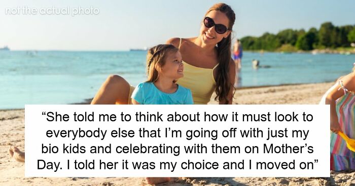 Relatives Expect Woman To Keep Playing Loving Stepmom Despite Years Of Rejection, She Pushes Back