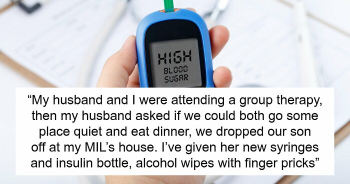 MIL Skips 5YO’s Insulin Shots And Lies About It, Terrified Parents Have A Meltdown With Kid In ER