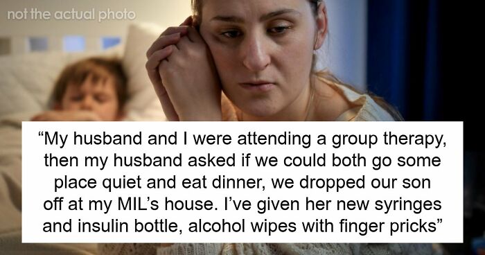 MIL Skips 5YO’s Insulin Shots And Lies About It, Terrified Parents Have A Meltdown With Kid In ER