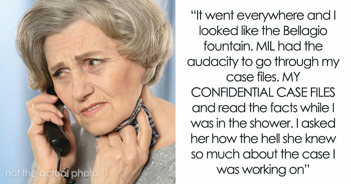 MIL Risks Attorney DIL’s Career For A Little Gossip, Shocked When Sorry Isn’t Enough To Fix It