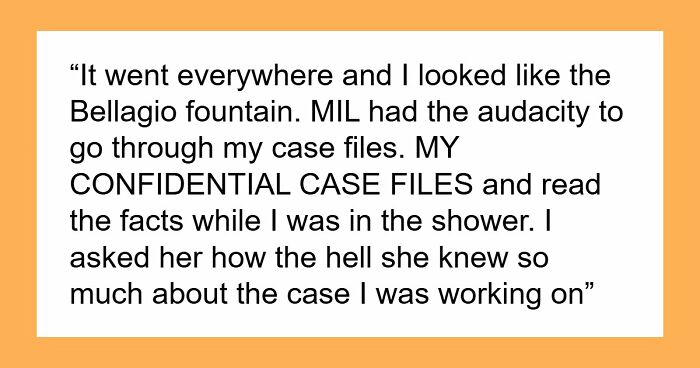 MIL Risks Attorney DIL’s Career For A Little Gossip, Shocked When Sorry Isn’t Enough To Fix It