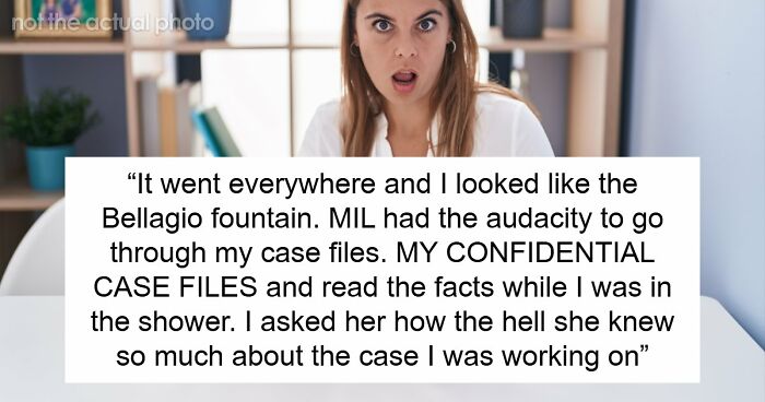 MIL Risks Attorney DIL’s Career For A Little Gossip, Shocked When Sorry Isn’t Enough To Fix It