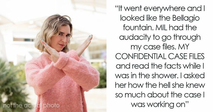 MIL Risks Attorney DIL’s Career For A Little Gossip, Shocked When Sorry Isn’t Enough To Fix It