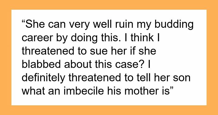 MIL Risks Attorney DIL’s Career For A Little Gossip, Shocked When Sorry Isn’t Enough To Fix It