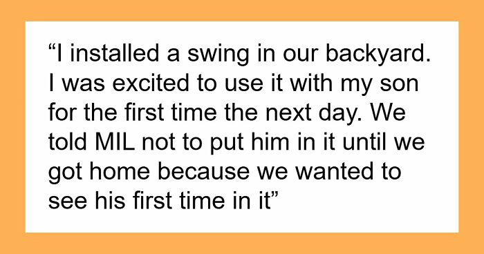 MIL Refuses To Listen To Parents, Keep Crossing Major Boundaries While Babysitting