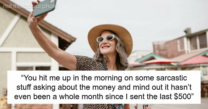 Financially Irresponsible MIL Refuses DIL’s Request To Pay Back $1.5K Loan, Says She’s On Vacation