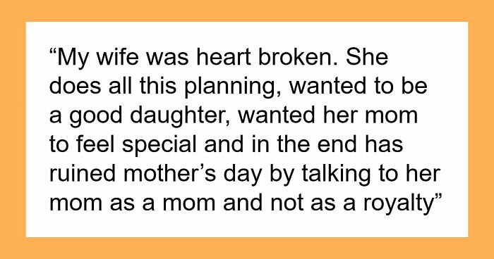 Daughter Goes Out Of Her Way To Plan A Special Mother’s Day, Attention-Seeker Mom Ruins It Anyway