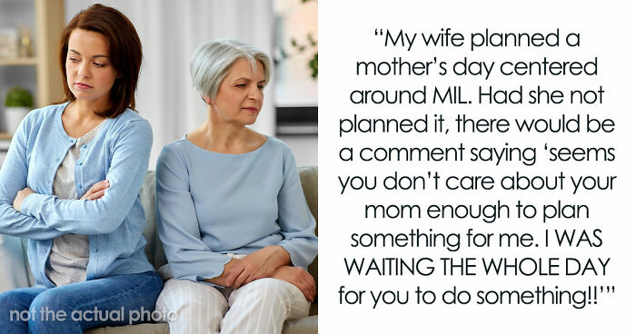 Daughter Goes Out Of Her Way To Plan A Special Mother’s Day, Attention-Seeker Mom Ruins It Anyway