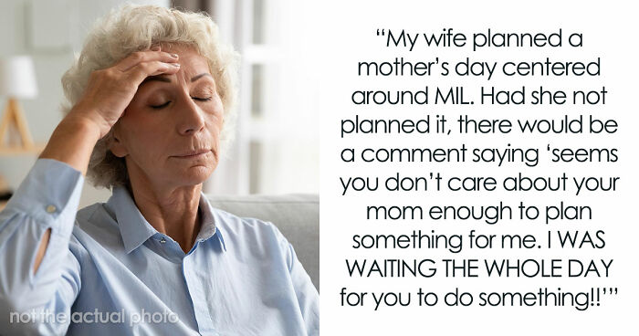 Daughter Goes Out Of Her Way To Plan A Special Mother’s Day, Attention-Seeker Mom Ruins It Anyway