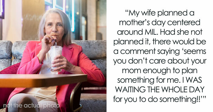 Daughter Goes Out Of Her Way To Plan A Special Mother’s Day, Attention-Seeker Mom Ruins It Anyway