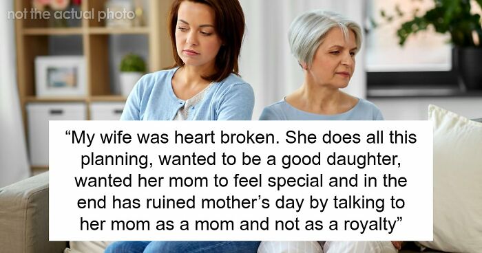 Daughter Goes Out Of Her Way To Plan A Special Mother’s Day, Attention-Seeker Mom Ruins It Anyway