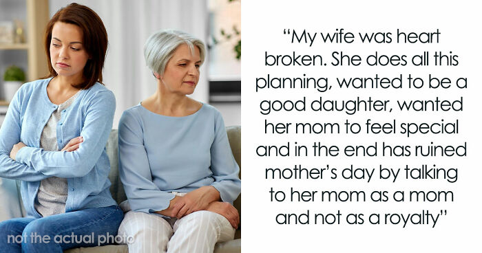 Daughter Goes Out Of Her Way To Plan A Special Mother’s Day, Attention-Seeker Mom Ruins It Anyway