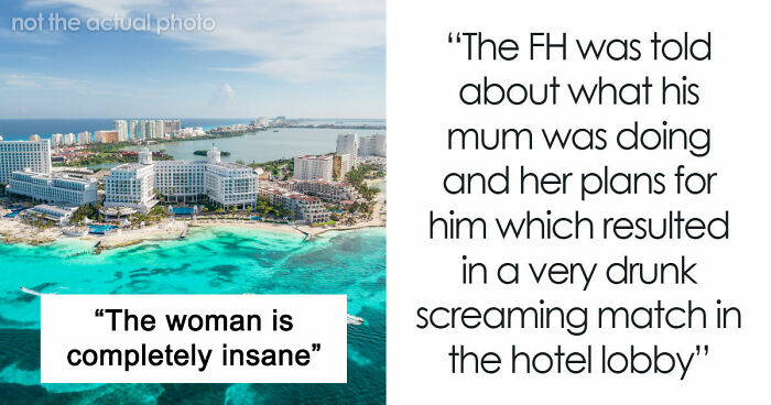 Man Finds Out Mom Wants To Go On A Honeymoon Only With Him, Tells Her Off And She Unleashes Chaos