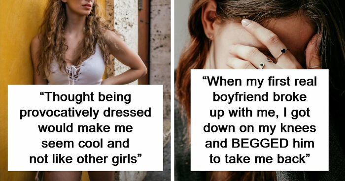 “Girl To Girl”: 63 Women Share The Most Embarrassing Things They Did To Impress Men