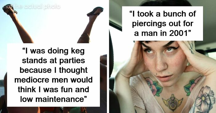 “Girl To Girl”: 63 Women Share The Most Embarrassing Things They Did To Impress Men