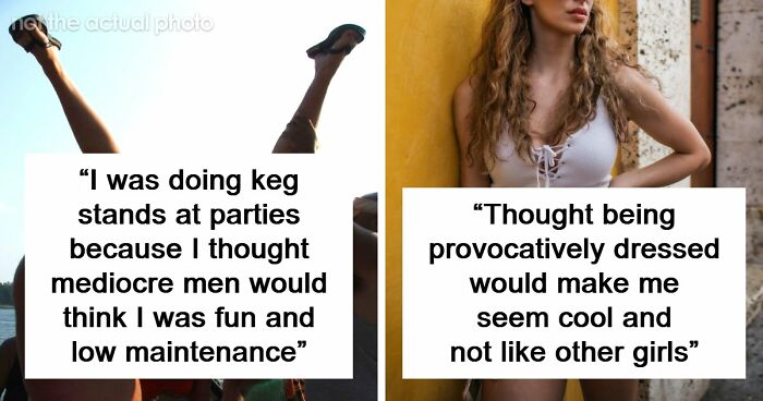 “Girl To Girl”: 63 Women Share The Most Embarrassing Things They Did To Impress Men