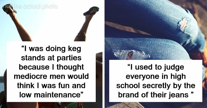 “Girl To Girl”: 63 Women Share The Most Embarrassing Things They Did To Impress Men