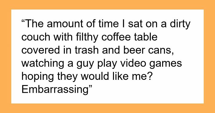 “Girl To Girl”: 63 Women Share The Most Embarrassing Things They Did To Impress Men