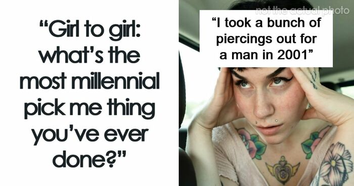 “Girl To Girl”: 63 Women Share The Most Embarrassing Things They Did To Impress Men