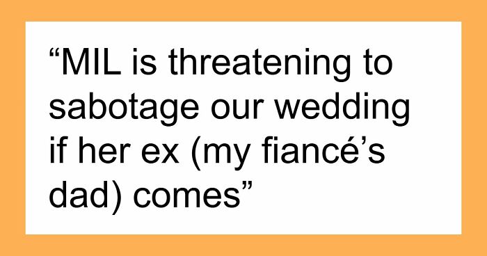 55 Times MILs Made A Wedding Miserable For Everyone: “I’m Rethinking My Wedding”