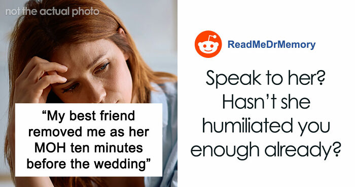 Woman Takes Her MOH Responsibilities Seriously, Bride Makes Her Regret It