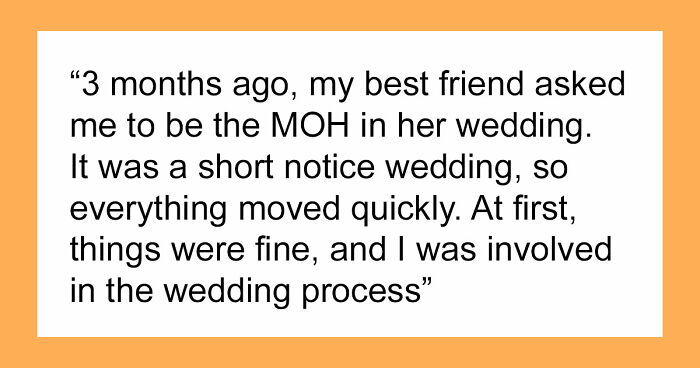 Woman Takes Her MOH Responsibilities Seriously, Bride Makes Her Regret It