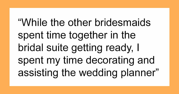 Woman Takes Her MOH Responsibilities Seriously, Bride Makes Her Regret It