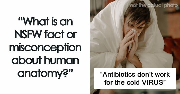47 NSFW Facts About Human Bodies That Many People Don’t Know Or Understand