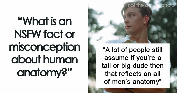 47 NSFW Facts About Human Bodies That Many People Don’t Know Or Understand
