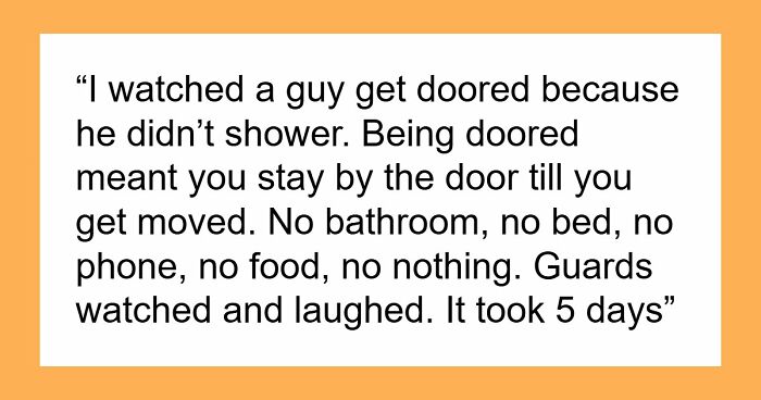 The Truth About What Goes On Inside Prison According To 20 People Who Lived Through It