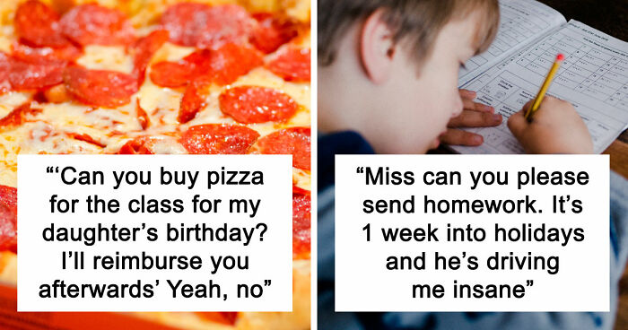 65 Teachers Reveal The Wildest Messages They’ve Ever Received From Entitled Parents