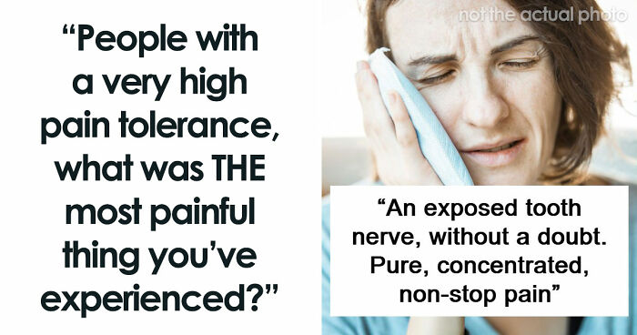 People Recount 49 Types Of Pain You Won’t Comprehend Until You’ve Suffered Through Them