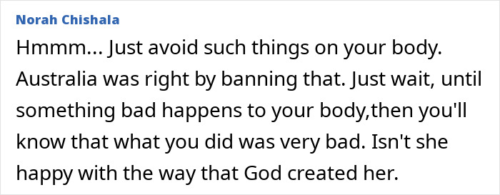 Comment criticizing tattooed woman and mention of banned procedure in Australia