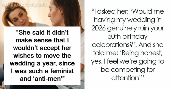 Mom Wants A Whole Year To Celebrate Her Birthday, Tells Daughter Her Wedding Can Wait