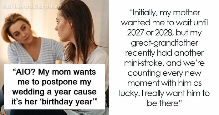 Mom Wants A Whole Year To Celebrate Her Birthday, Tells Daughter Her Wedding Can Wait