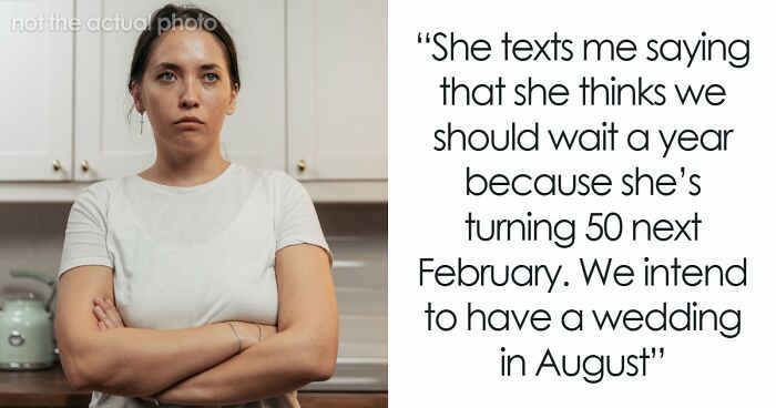 Mom Wants A Whole Year To Celebrate Her Birthday, Tells Daughter Her Wedding Can Wait