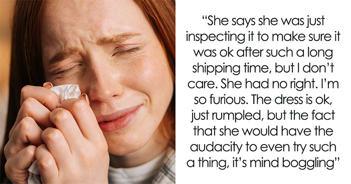 Mom Steals Bride’s Wedding Dress, Has The Nerve To Lie When It’s Literally Lying In Her House
