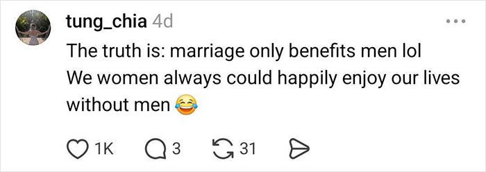 Comment stating marriage benefits men and women enjoy life without men