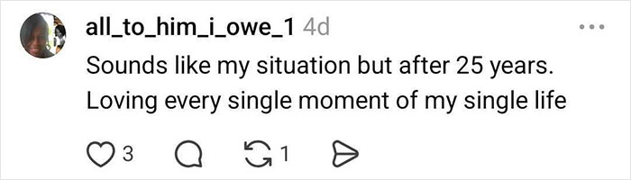 Comment about loving single life after 25 years in regretful husband story