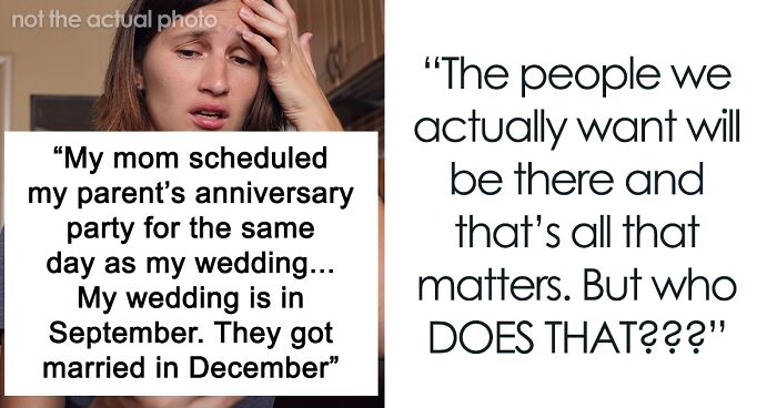 Woman Discovers Her Mom’s Secret Plans For Her Wedding Day, Cuts Off Every Family Member Involved