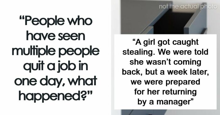 “About 100 Left”: 61 Stories Of Mass Walkouts That Left Managers Completely Speechless