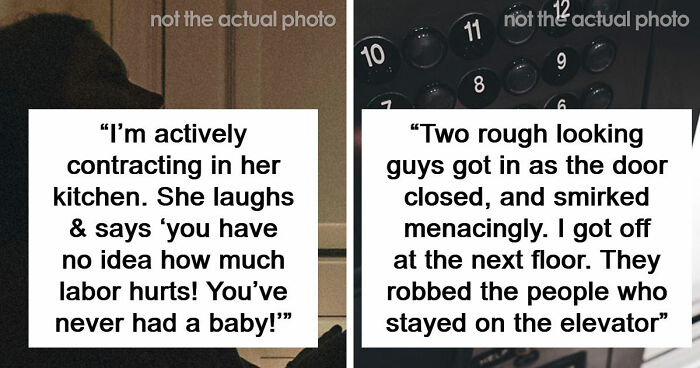 49 Moments People Realized It Was Time To Leave Immediately