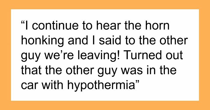 49 Moments People Realized It Was Time To Leave Immediately